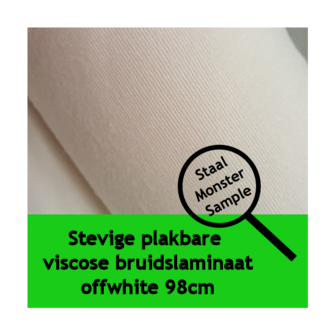 Stevige plakbare viscose bruidslaminaat offwhite 98cm: Staal / monster / proefstukje ongeveer 10 x 10 cm voor plakproef