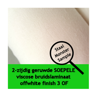 2-zijdig geruwde SOEPELE viscose bruidslaminaat offwhite finish 3 OF 100 cm breed: Staal-monster-proefstukje ongeveer 10 x 10 c